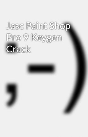 Paint Shop Pro 9 Crack